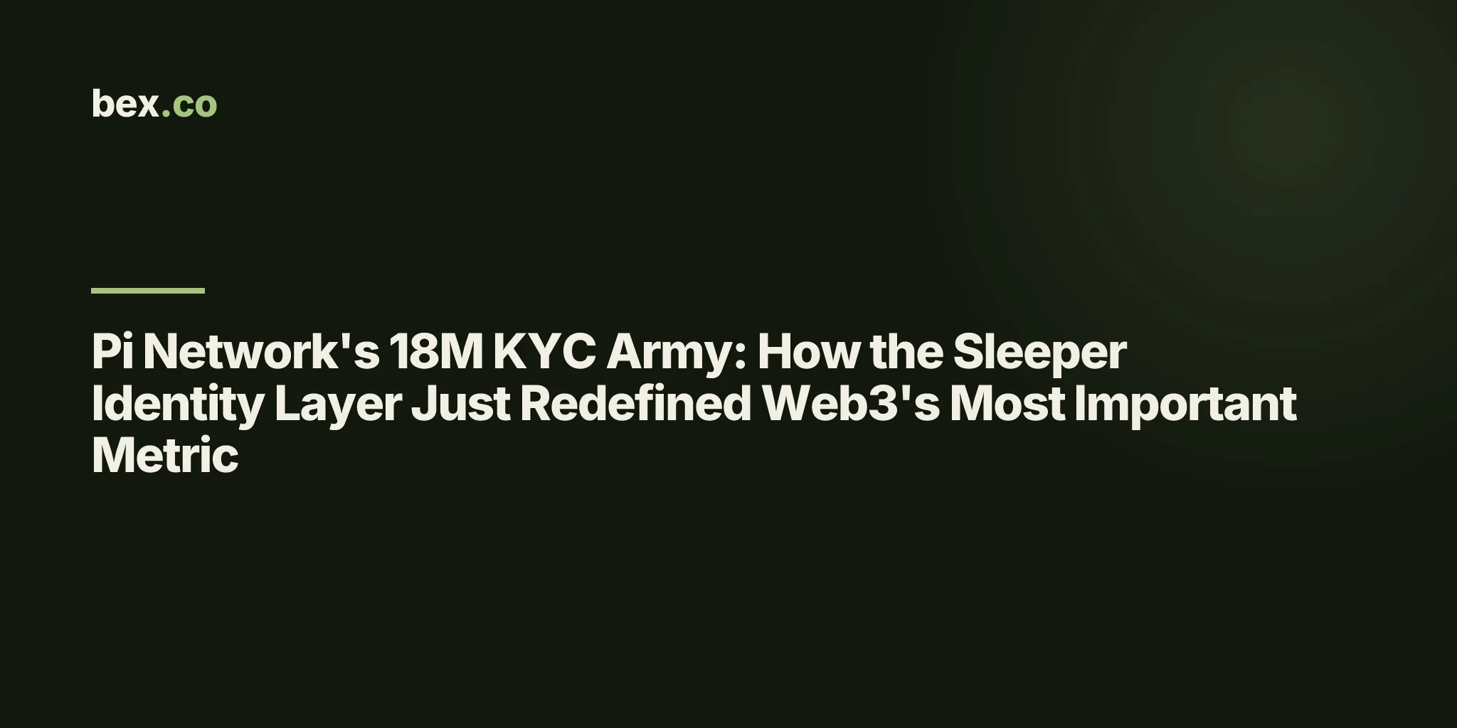 Pi Network's 18M KYC Army: How the Sleeper Identity Layer Just Redefined Web3's Most Important Metric