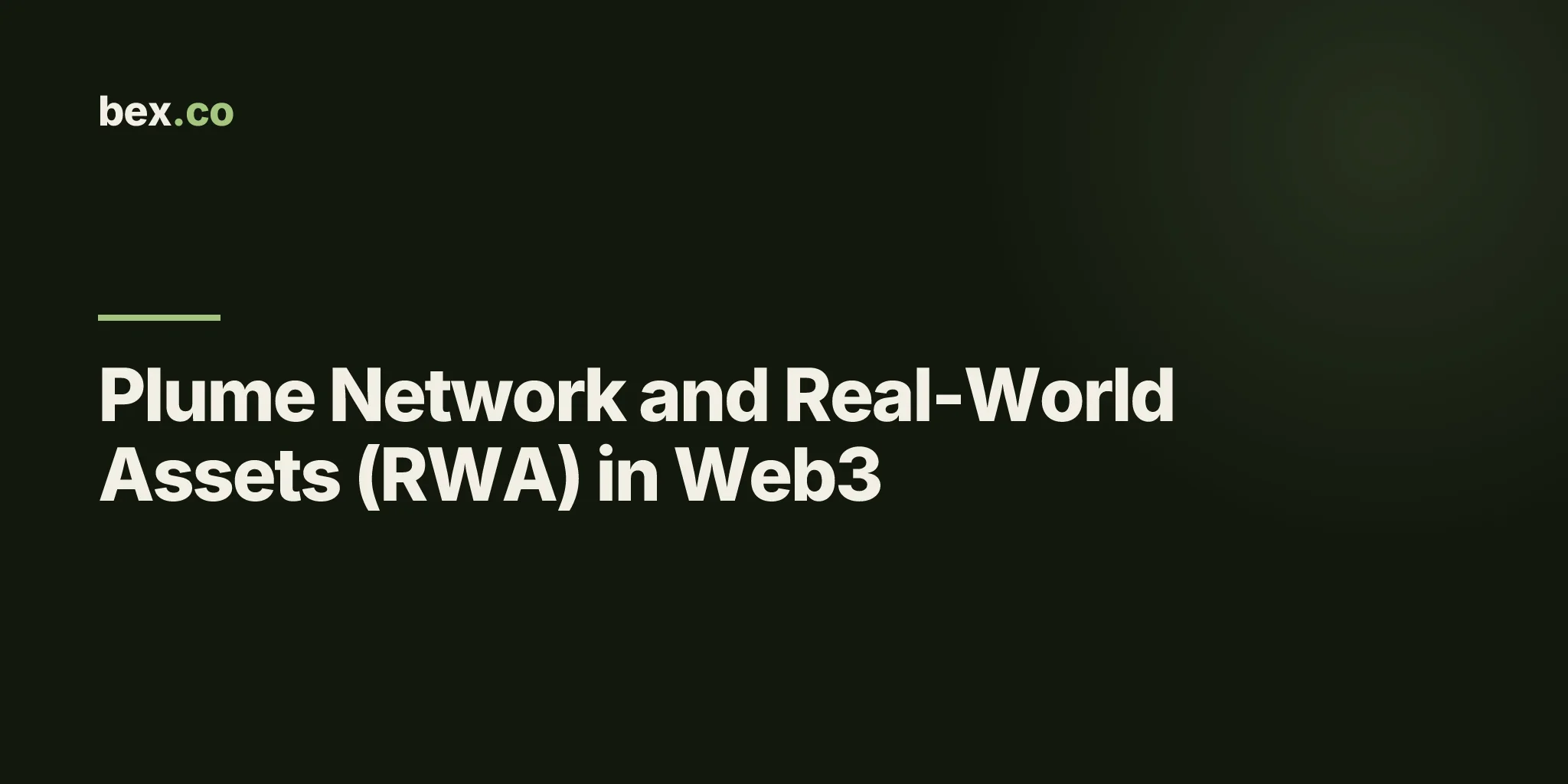 Plume Network and Real-World Assets (RWA) in Web3