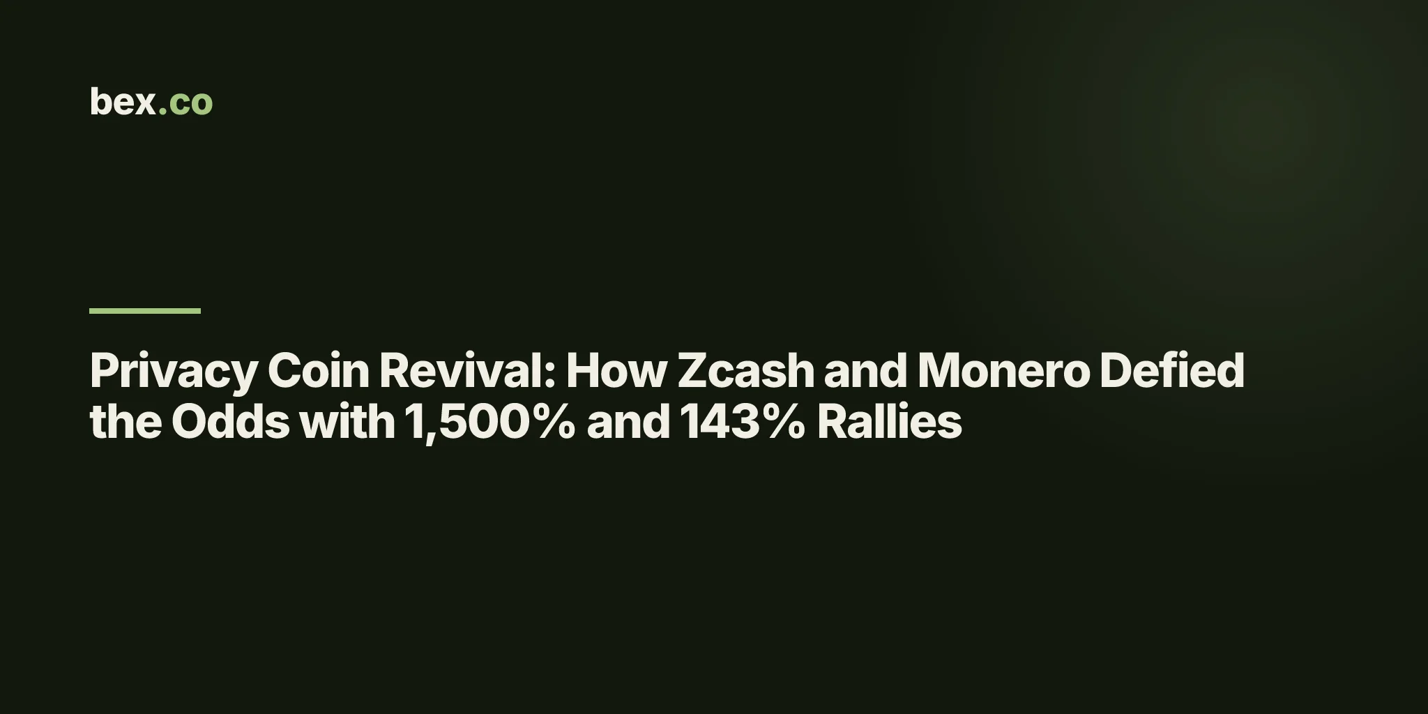 Privacy Coin Revival: How Zcash and Monero Defied the Odds with 1,500% and 143% Rallies