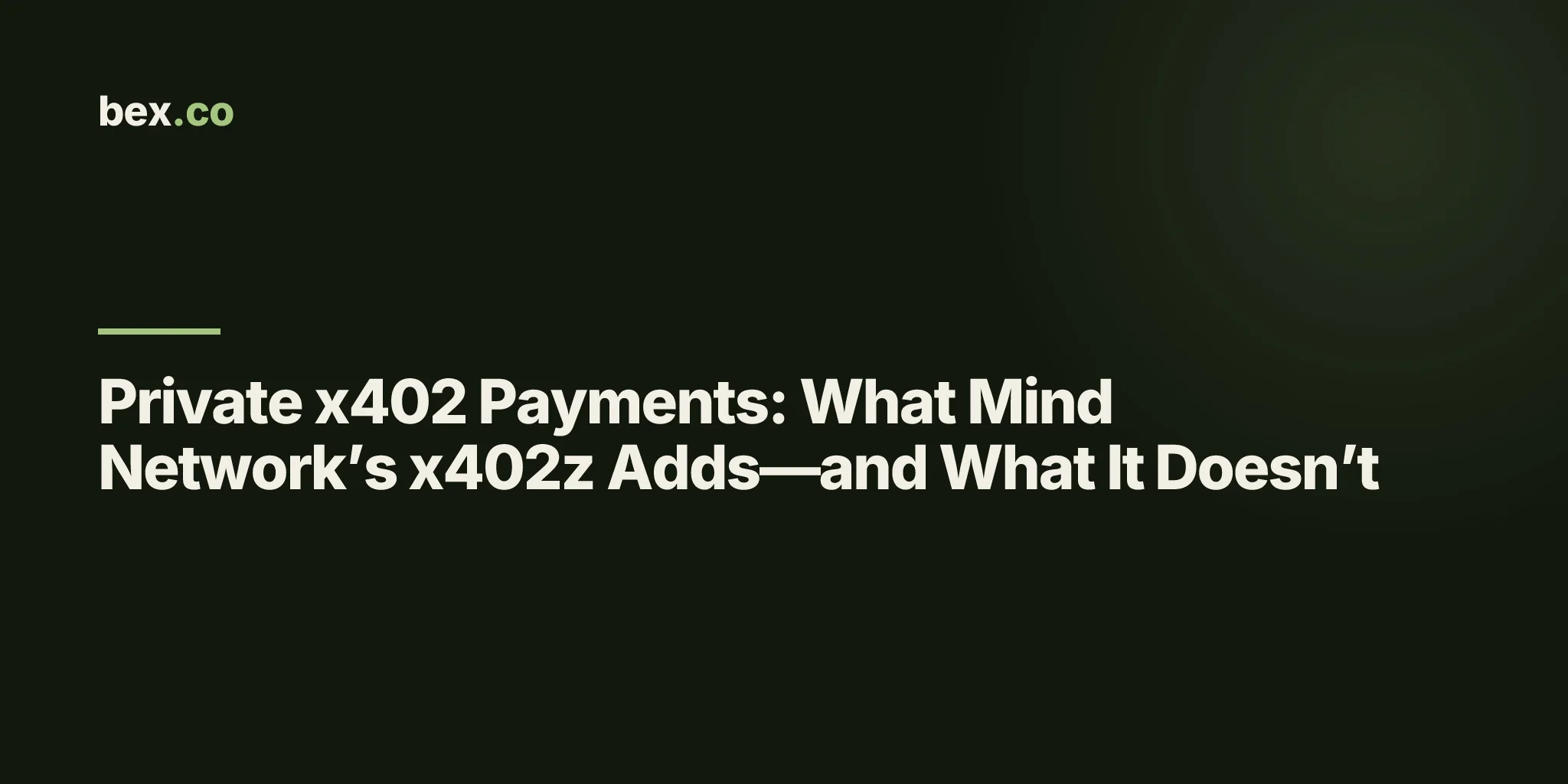 Private x402 Payments: What Mind Network’s x402z Adds—and What It Doesn’t