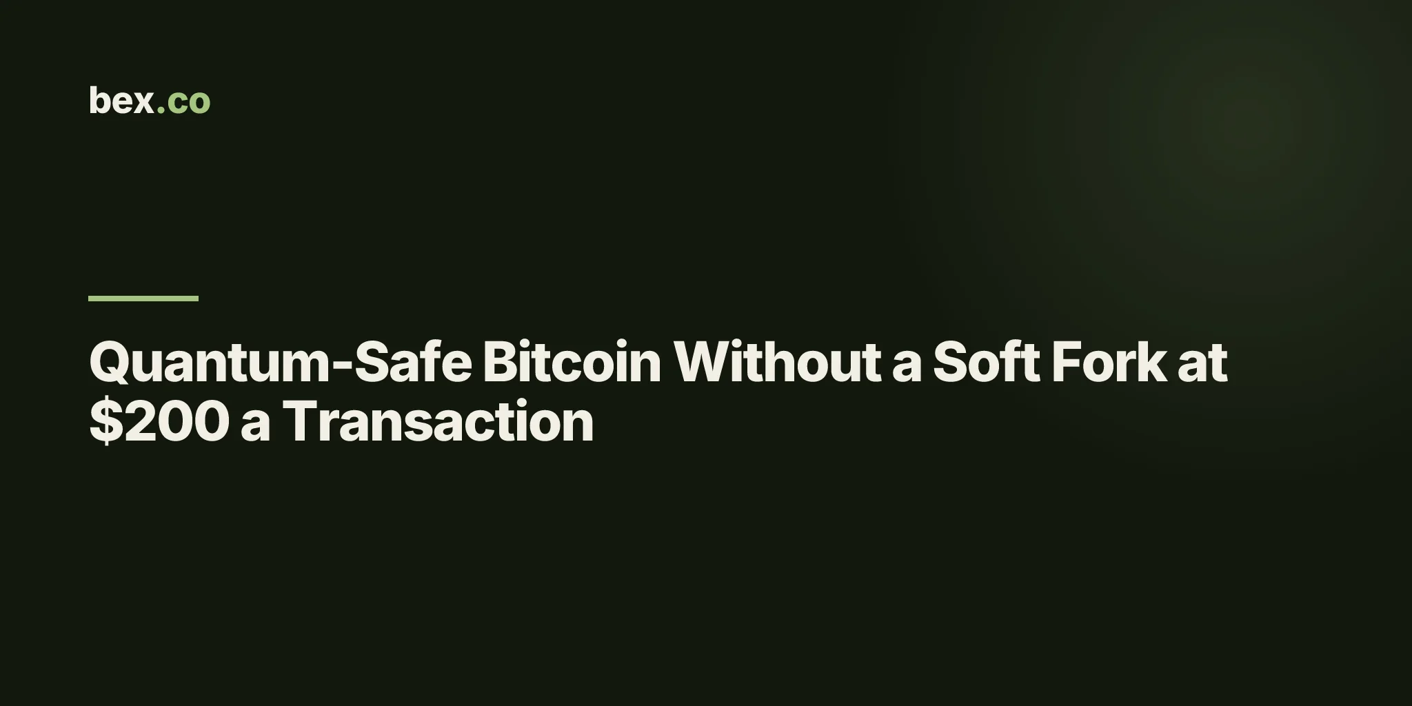 Quantum-Safe Bitcoin Without a Soft Fork at $200 a Transaction