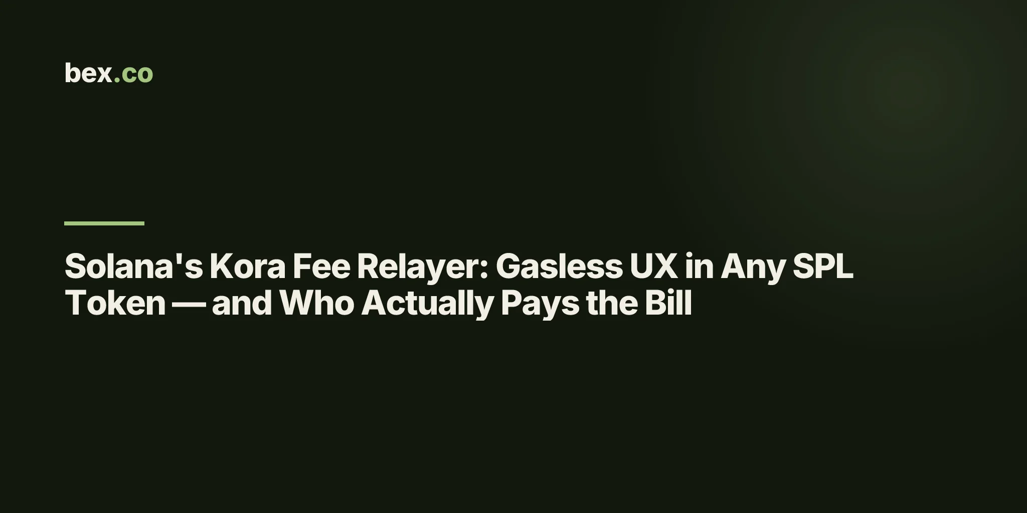 Solana's Kora Fee Relayer: Gasless UX in Any SPL Token — and Who Actually Pays the Bill