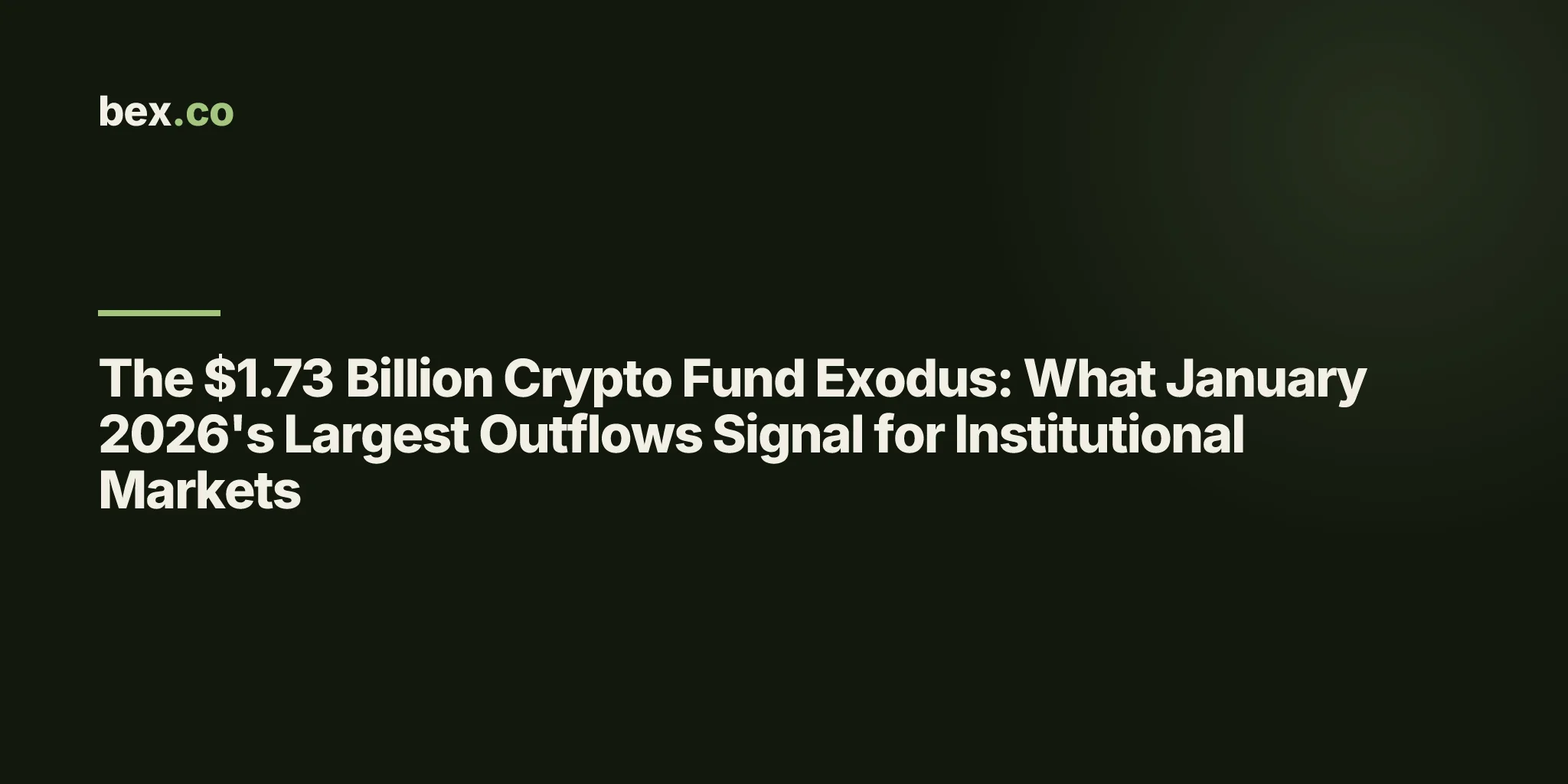 The $1.73 Billion Crypto Fund Exodus: What January 2026's Largest Outflows Signal for Institutional Markets