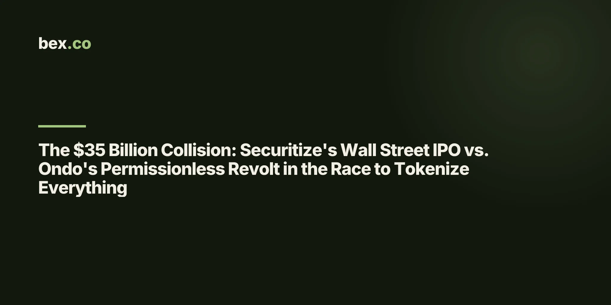 The $35 Billion Collision: Securitize's Wall Street IPO vs. Ondo's Permissionless Revolt in the Race to Tokenize Everything
