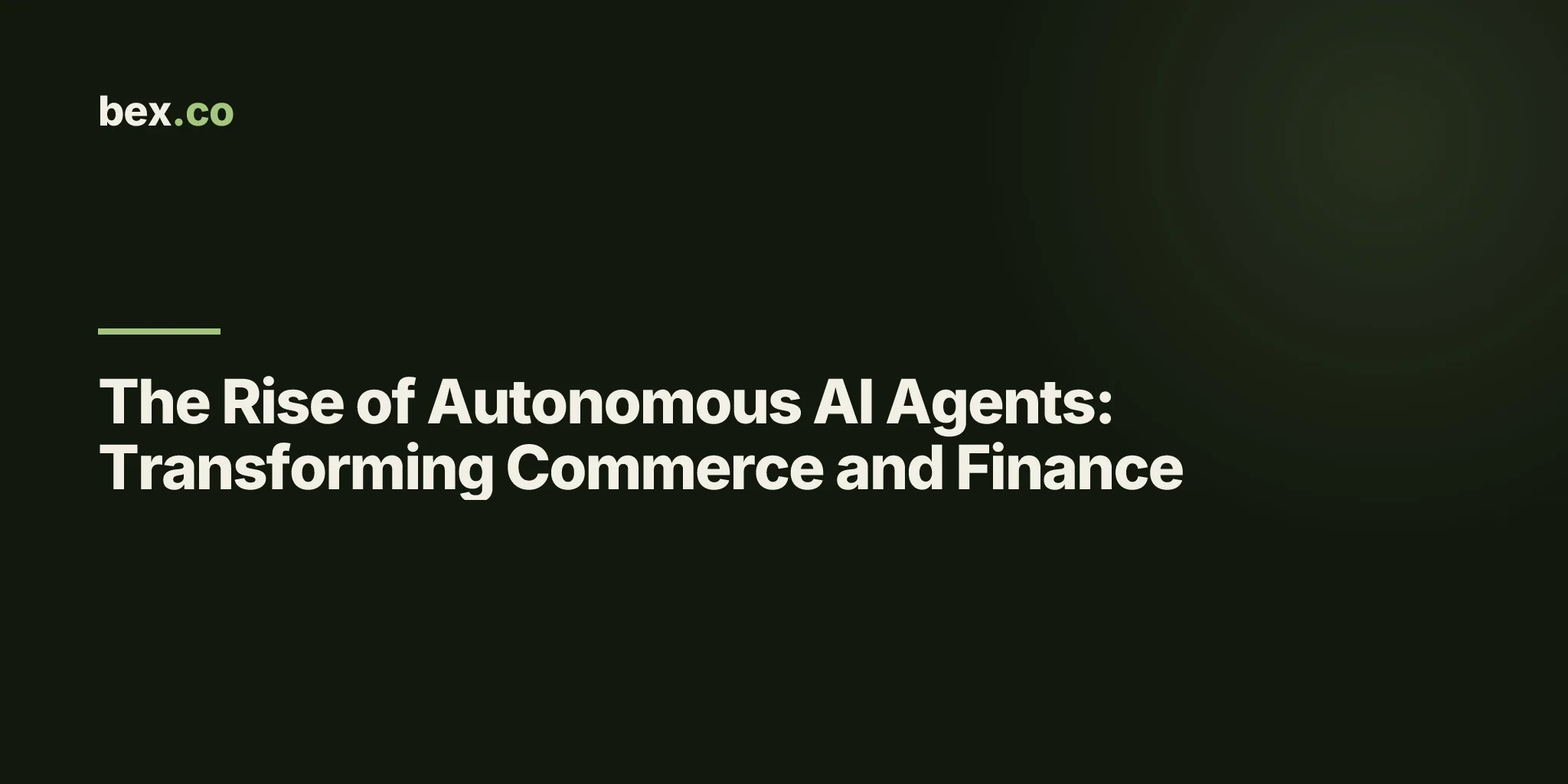 The Rise of Autonomous AI Agents: Transforming Commerce and Finance