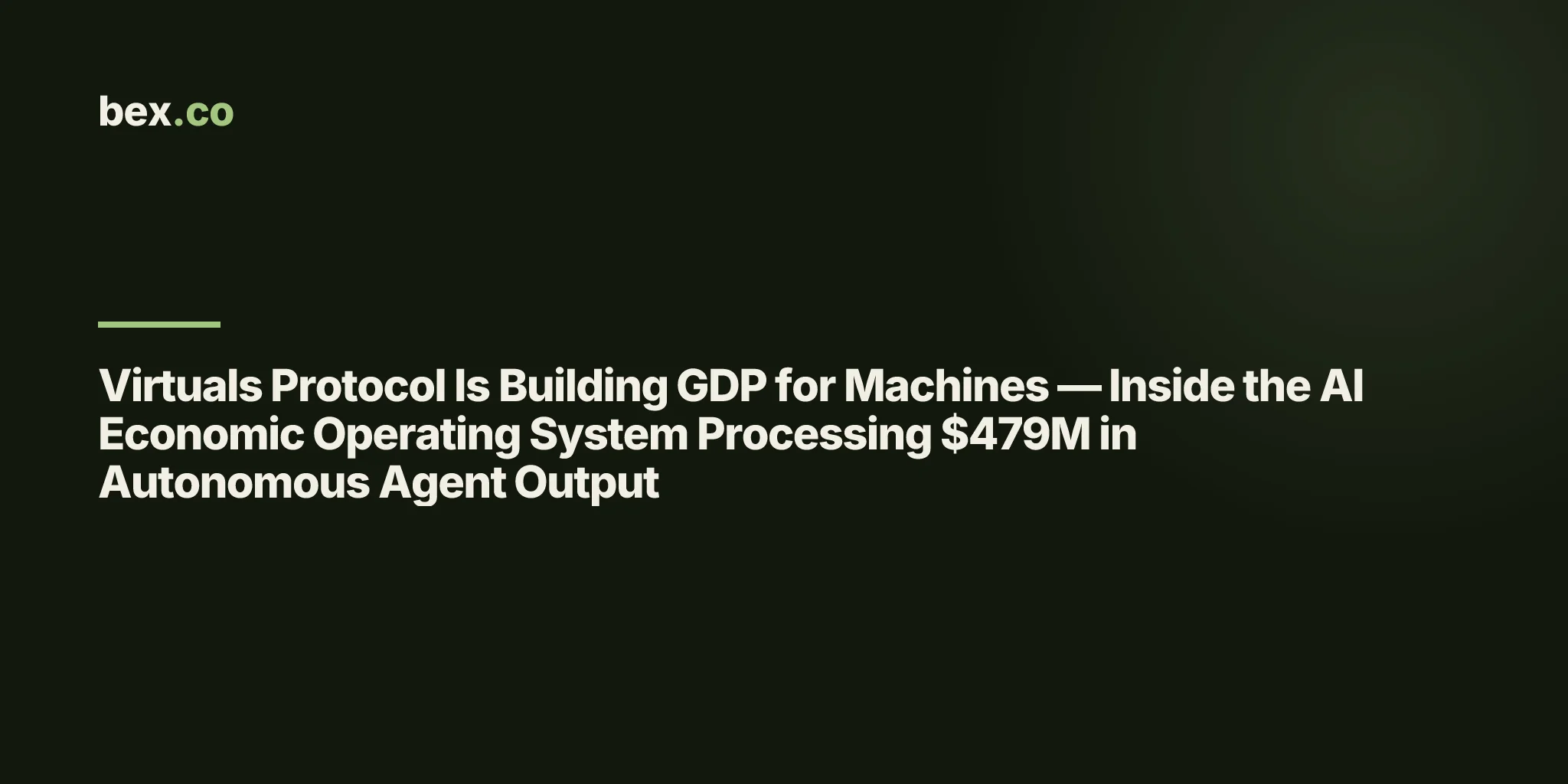 Virtuals Protocol Is Building GDP for Machines — Inside the AI Economic Operating System Processing $479M in Autonomous Agent Output