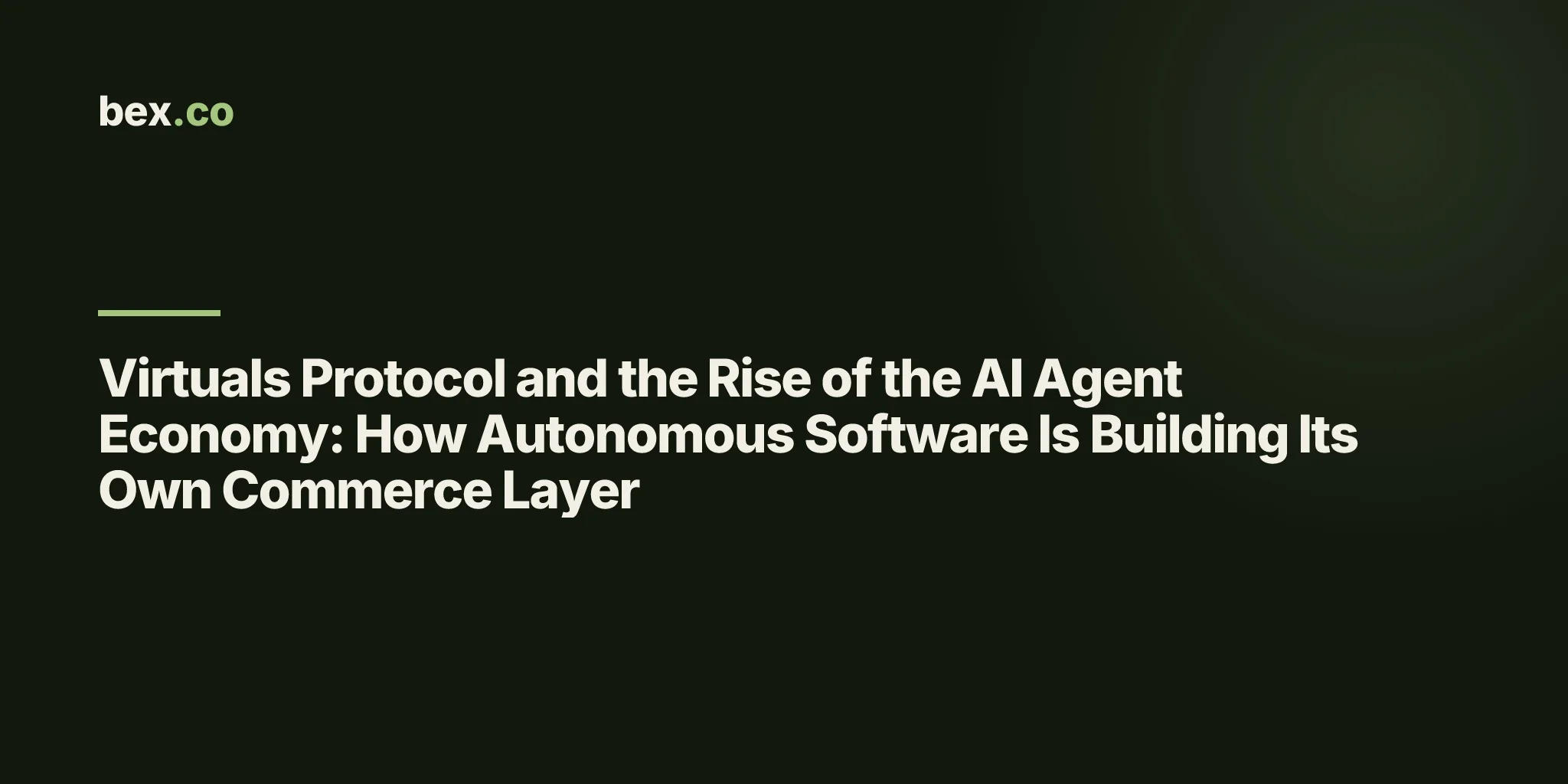 Virtuals Protocol and the Rise of the AI Agent Economy: How Autonomous Software Is Building Its Own Commerce Layer