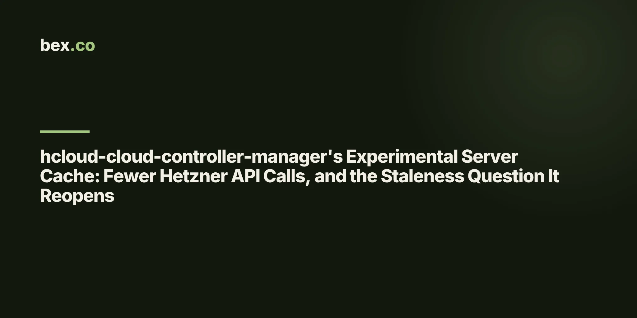hcloud-cloud-controller-manager's Experimental Server Cache: Fewer Hetzner API Calls, and the Staleness Question It Reopens
