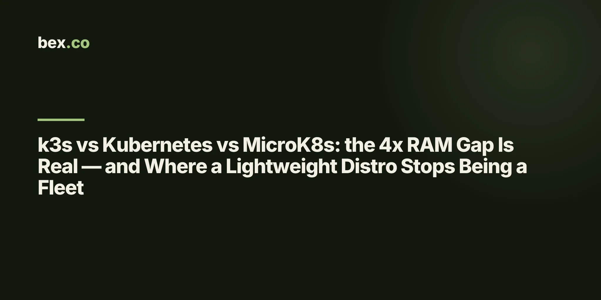 k3s vs Kubernetes vs MicroK8s: the 4x RAM Gap Is Real — and Where a Lightweight Distro Stops Being a Fleet