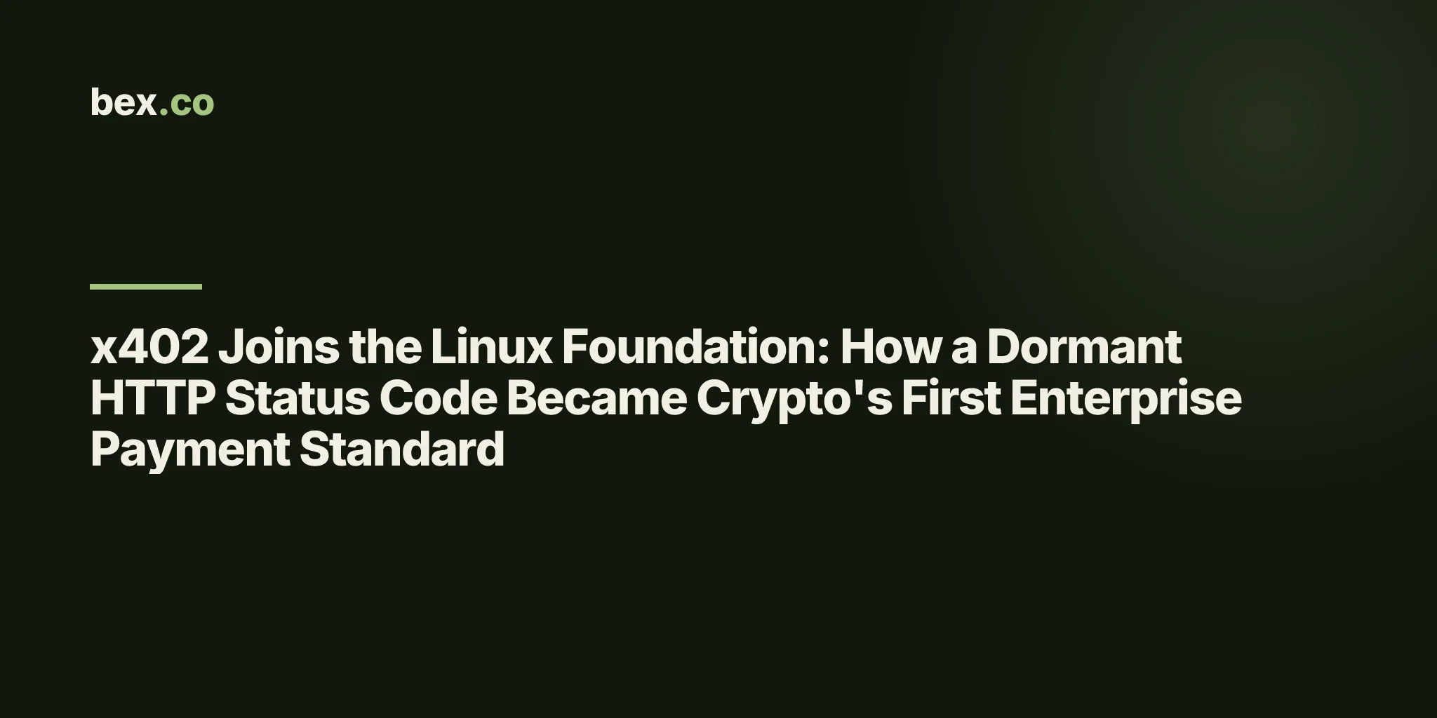 x402 Joins the Linux Foundation: How a Dormant HTTP Status Code Became Crypto's First Enterprise Payment Standard